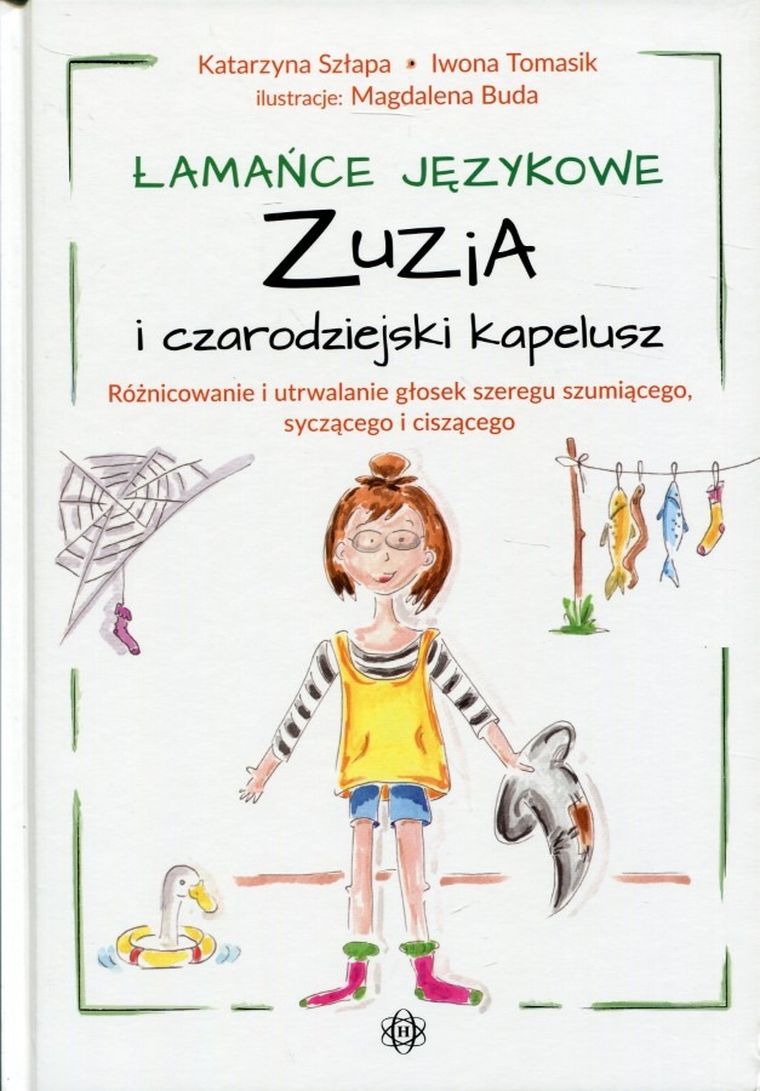 Łamańce językowe. Zuzia i czarodziejski kapelusz
