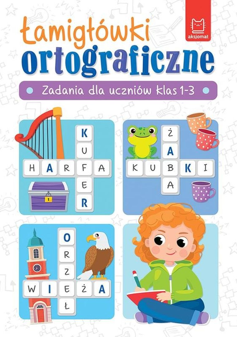 Łamigłówki ortograficzne. Zadania dla uczniów