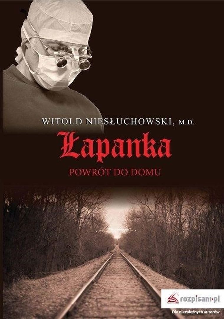 Łapanka. Powrót do domu