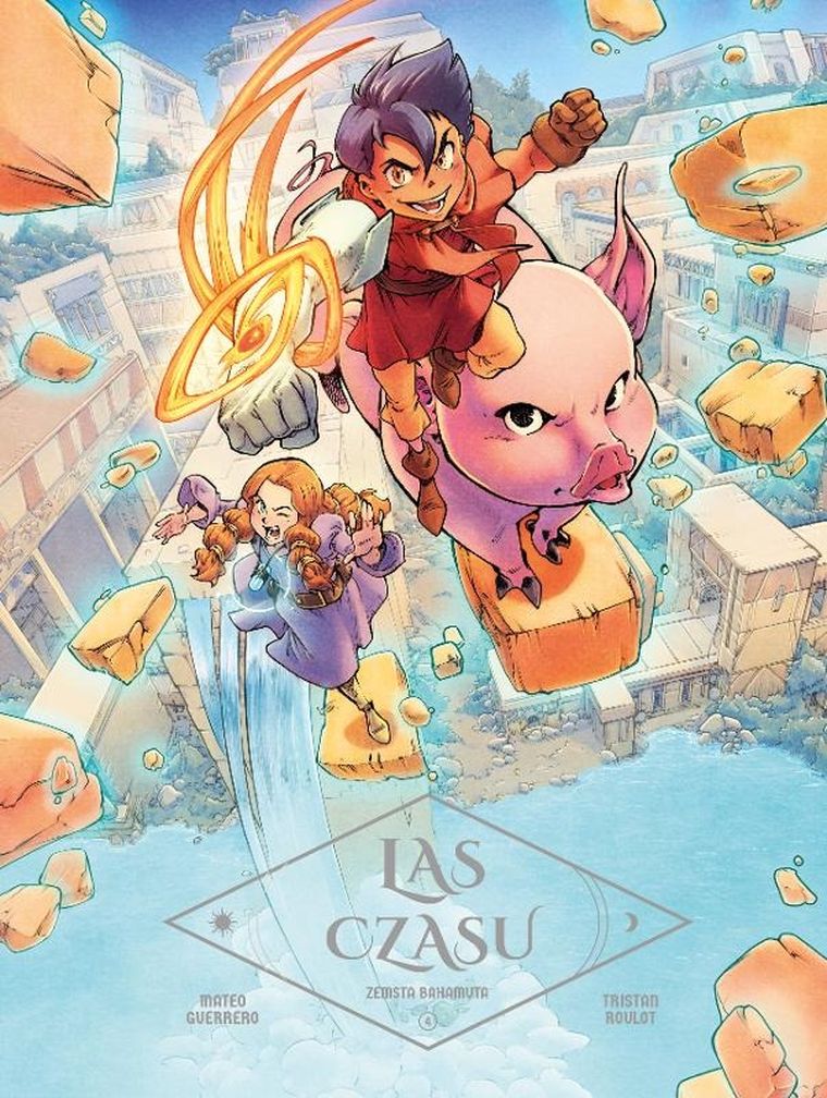 Las Czasu. Tom 4. Zemsta Bahamuta