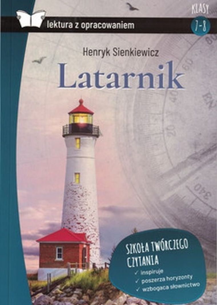 Latarnik. Lektura z opracowaniem