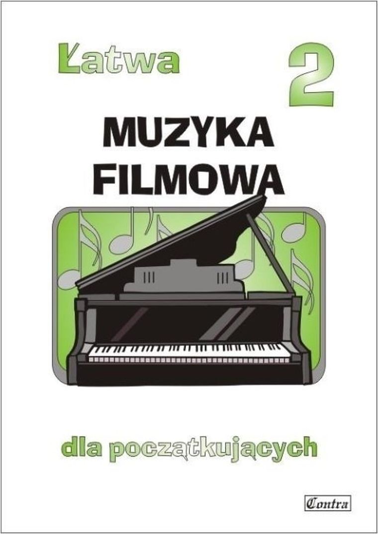 Łatwa Muzyka filmowa dla początkujących