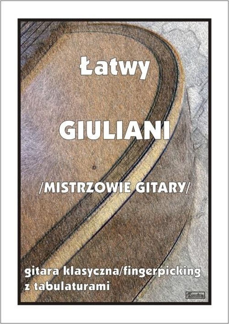 Łatwy Giuliani Mistrzowie gitary. Gitara klasyczna