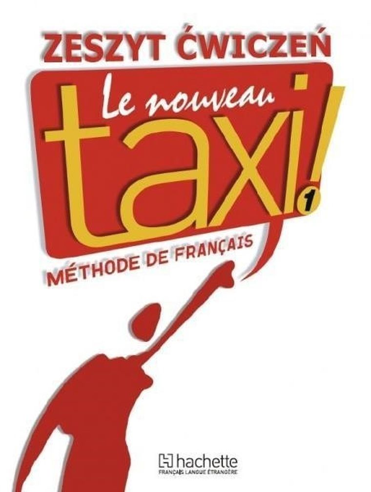 Le Nouveau Taxi 1. Ćwiczenia PL