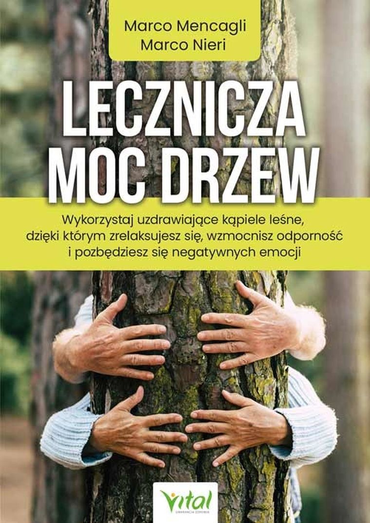 Lecznicza moc drzew. Wykorzystaj uzdrawiające kąpiele leśne, dzięki którym zrelaksujesz się