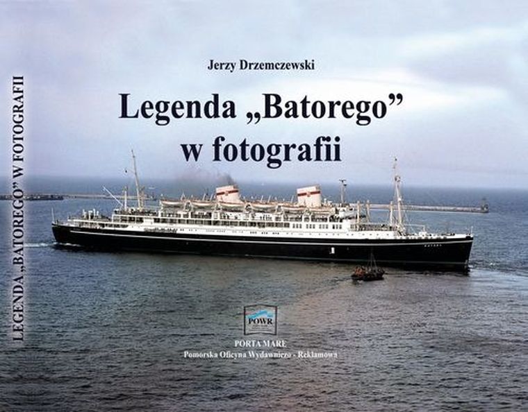 Legenda „Batorego” w fotografii