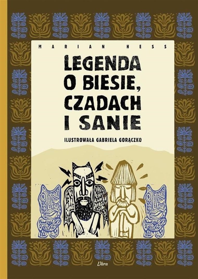 Legenda o Biesie Czadach i Sanie