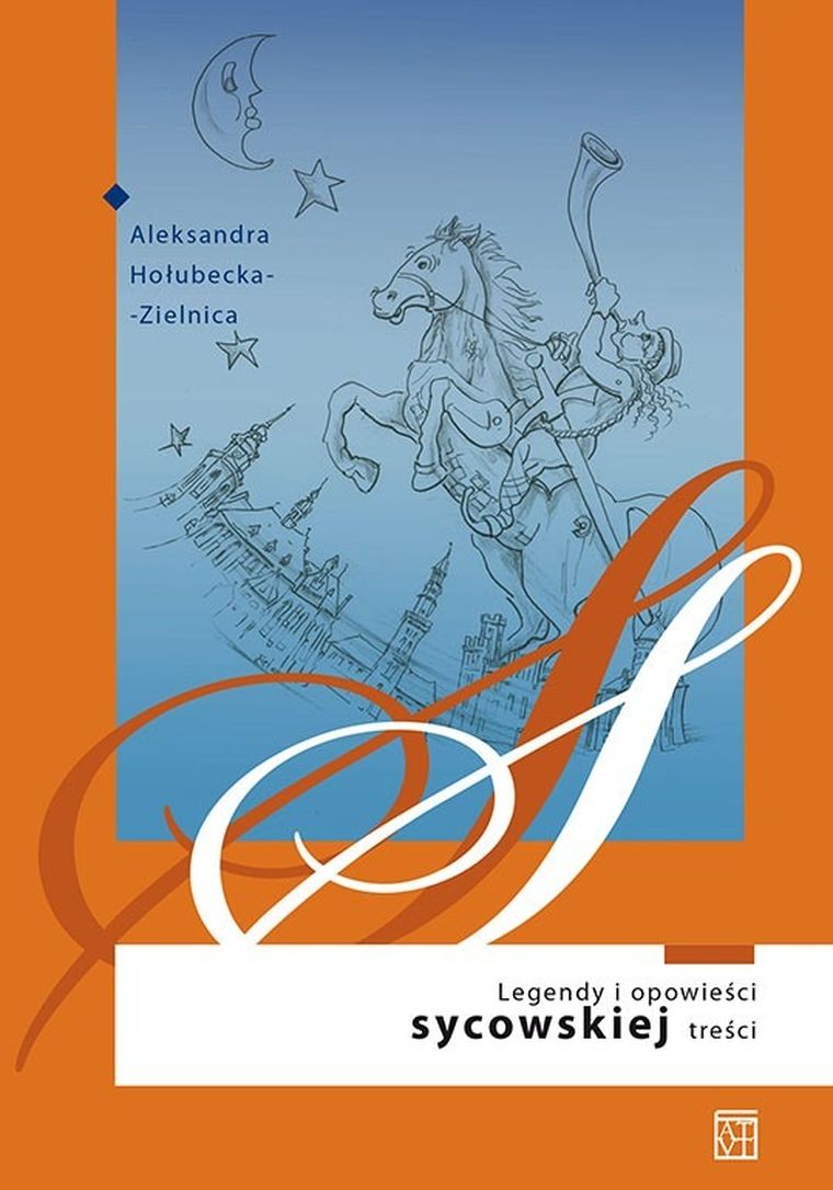 Legendy i opowieści sycowskiej treści