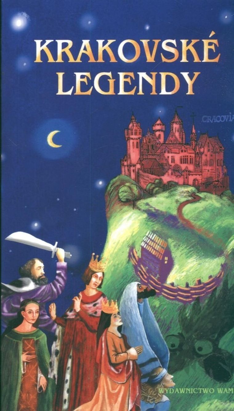 Legendy krakowskie. Wersja słowacka
