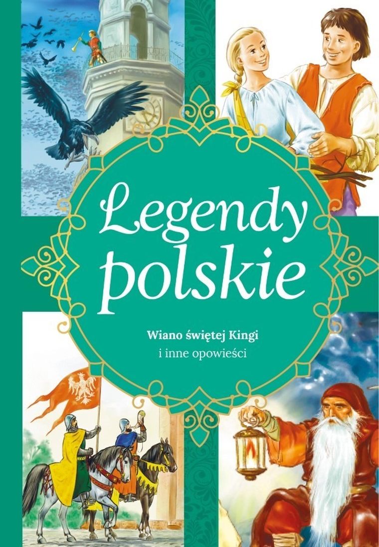 Legendy polskie. Dlaczego Bałtyk jest słony i inne opowiadania