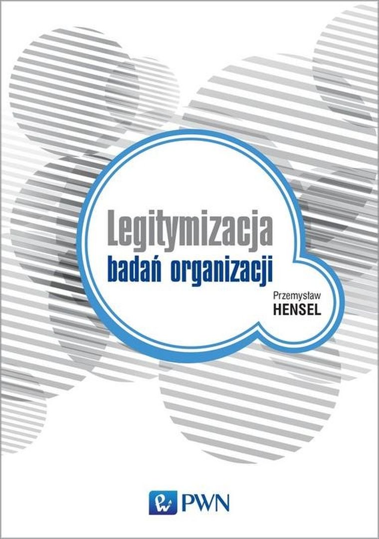 Legitymalizacja badań organizacji