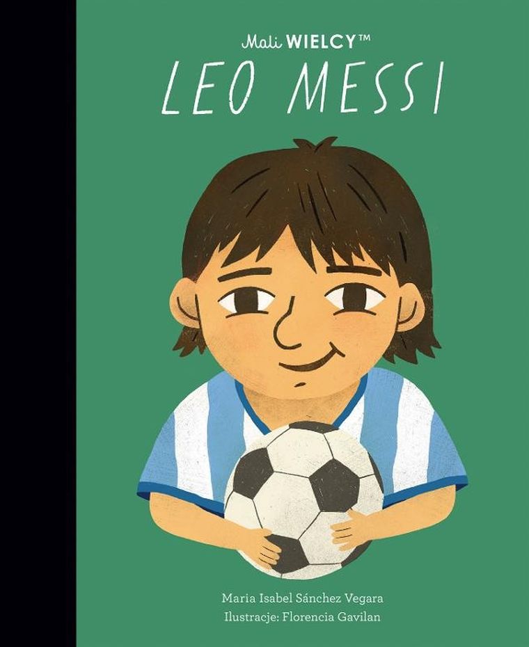 Leo Messi. Mali WIELCY