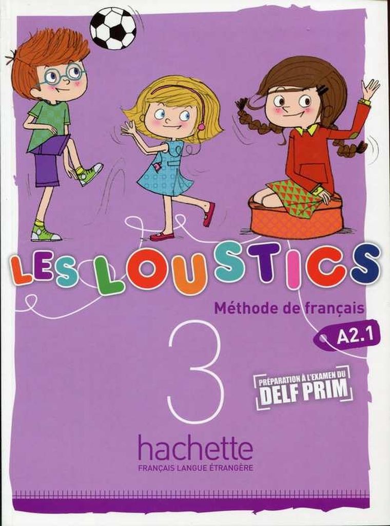 Les Loustics 3 A2.1 Podręcznik ucznia
