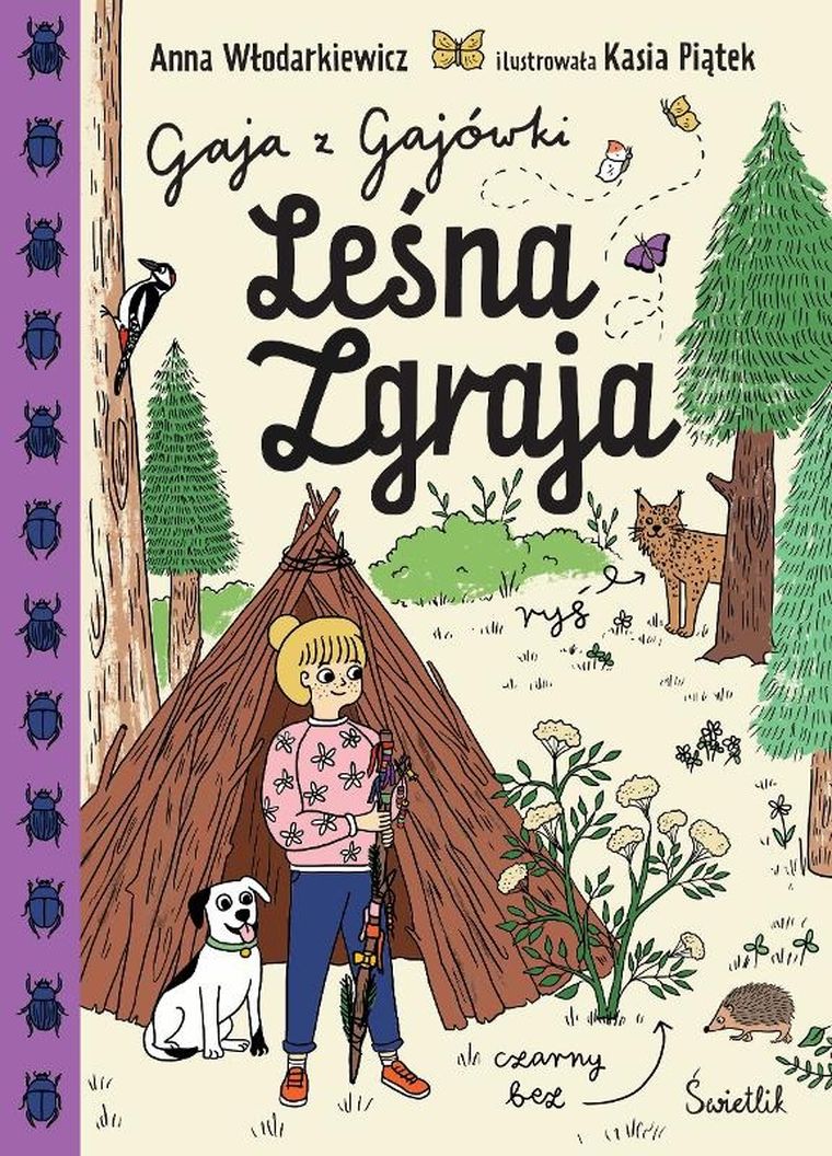 Leśna Zgraja. Gaja z Gajówki. Tom 5