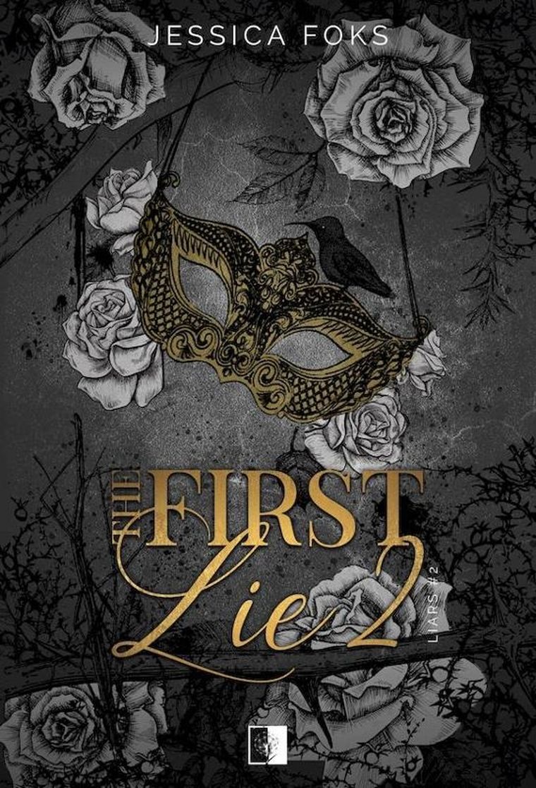 Liars. Tom 2. The First Lie 2