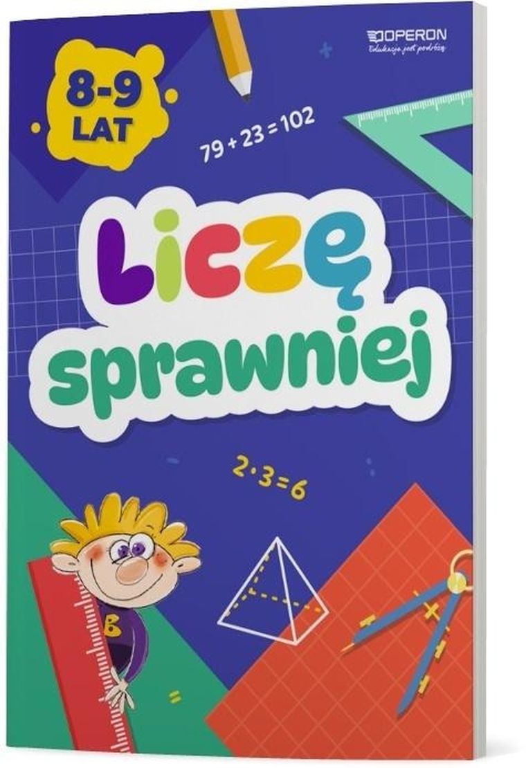 Liczę sprawniej. Zeszyt do treningu umiejętności matematycznych