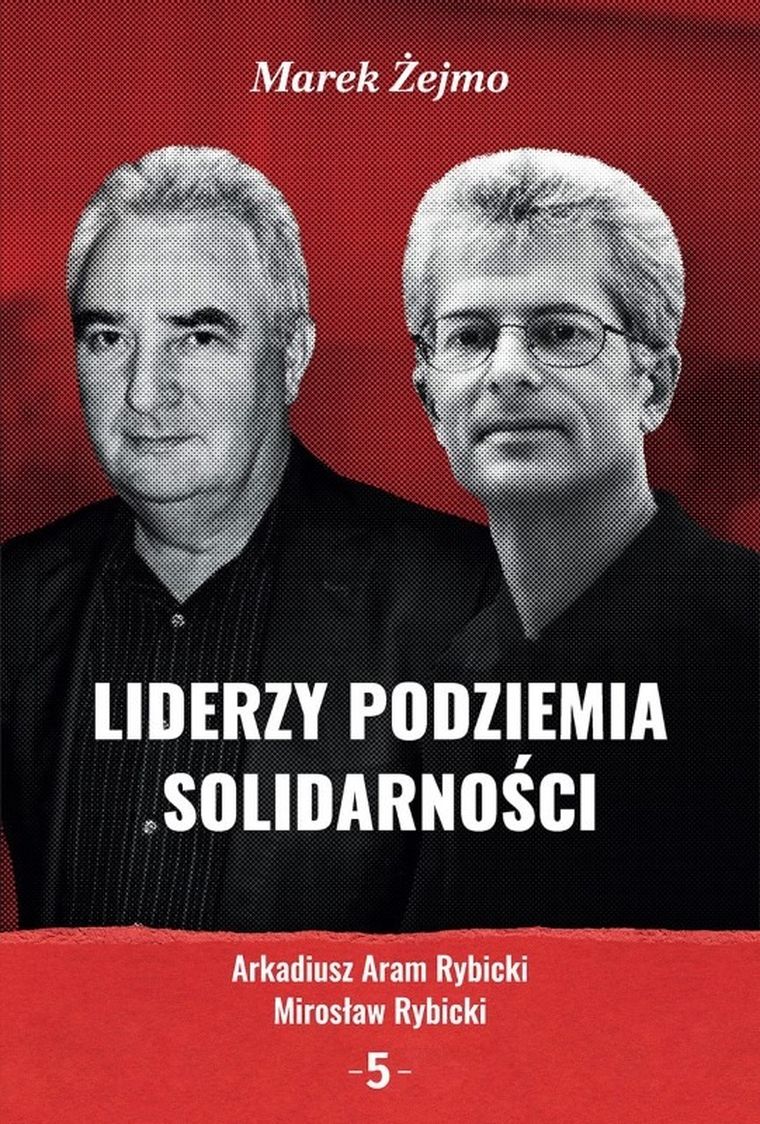 Liderzy Podziemia Solidarności 5