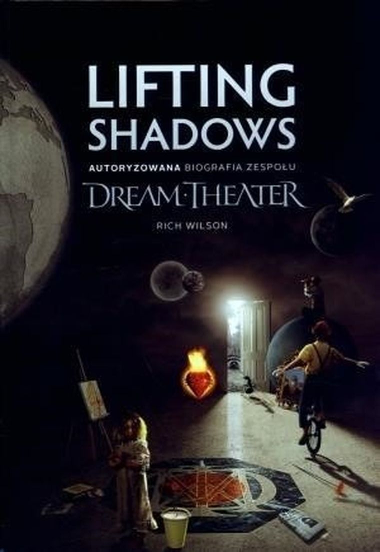 Lifting Shadows. Autoryzowana biografia zespołu Dream Theater