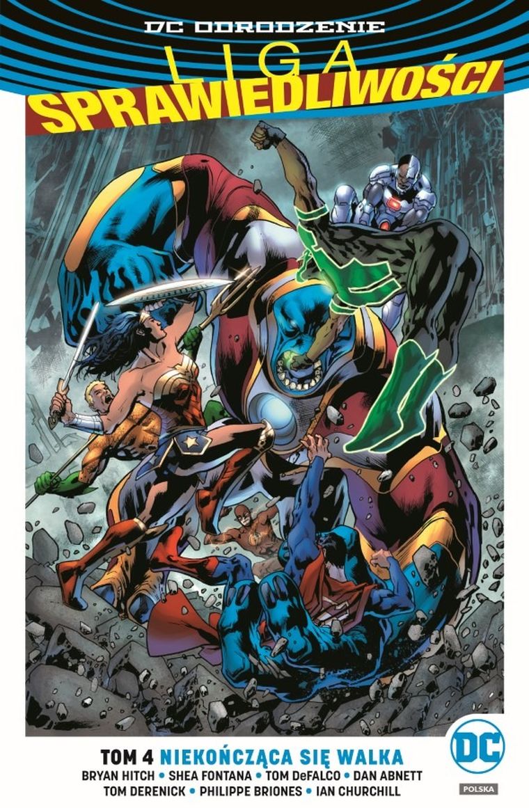 Liga Sprawiedliwości. DC Odrodzenie. Tom 4. Niekończąca się walka