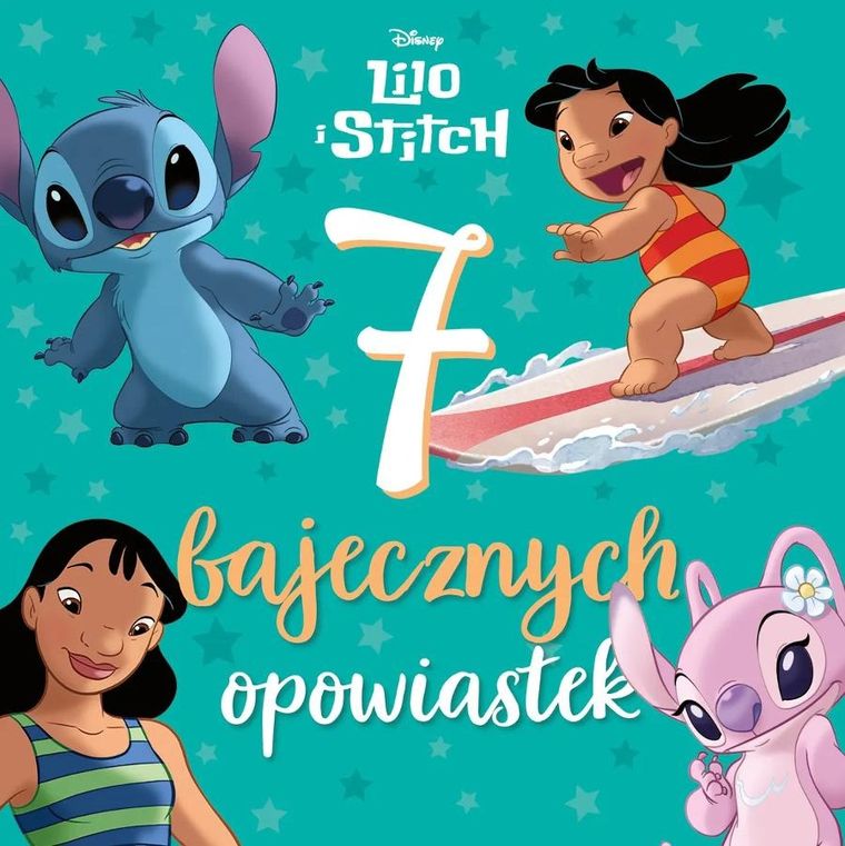 Lilo i Stitch. 7 bajecznych opowiastek