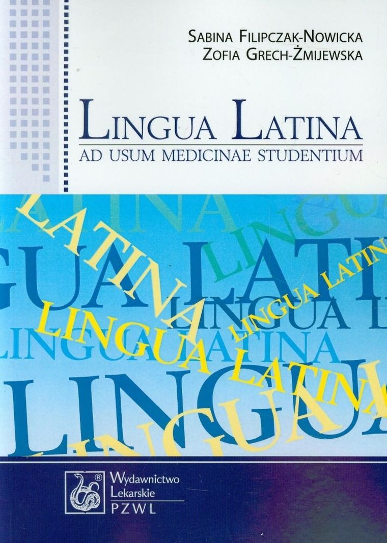 Lingua Latina ad usum medicinae studentium
