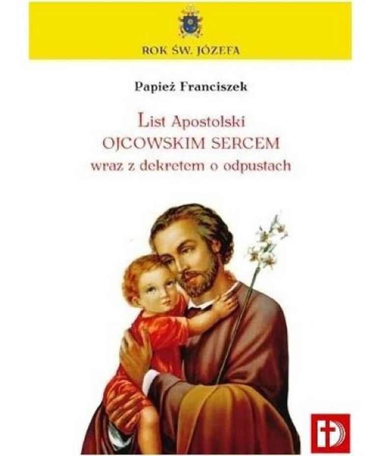 List Apostolski Papieża Franciszka o św. Józefie