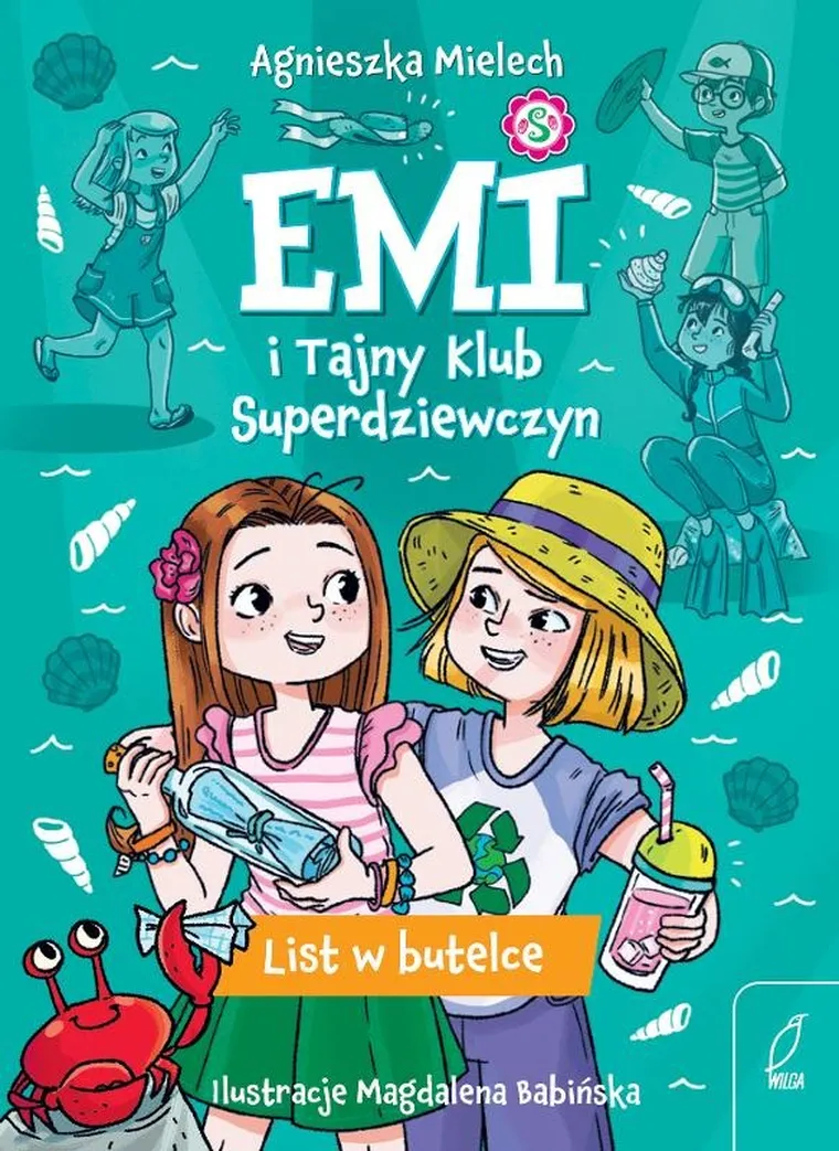 List w butelce. Emi i Tajny Klub Superdziewczyn. Tom 8