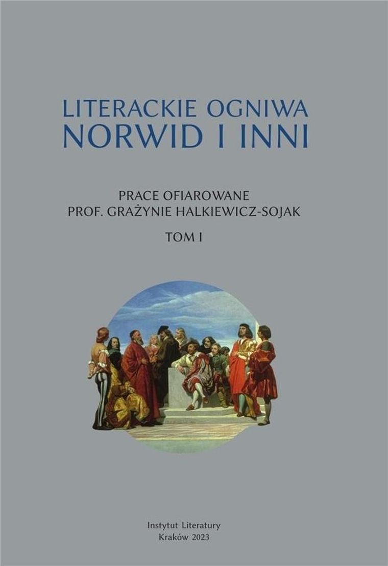 Literackie ogniwa. Norwid i inni