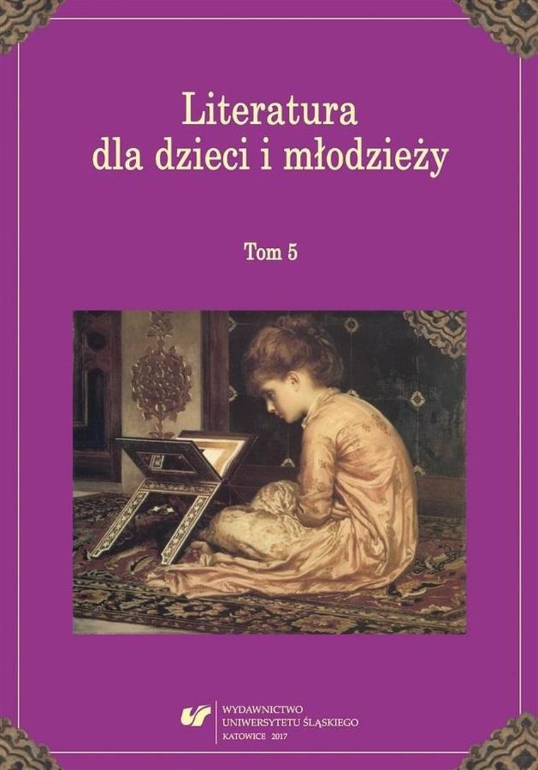 Literatura dla dzieci i młodzieży. Tom 5