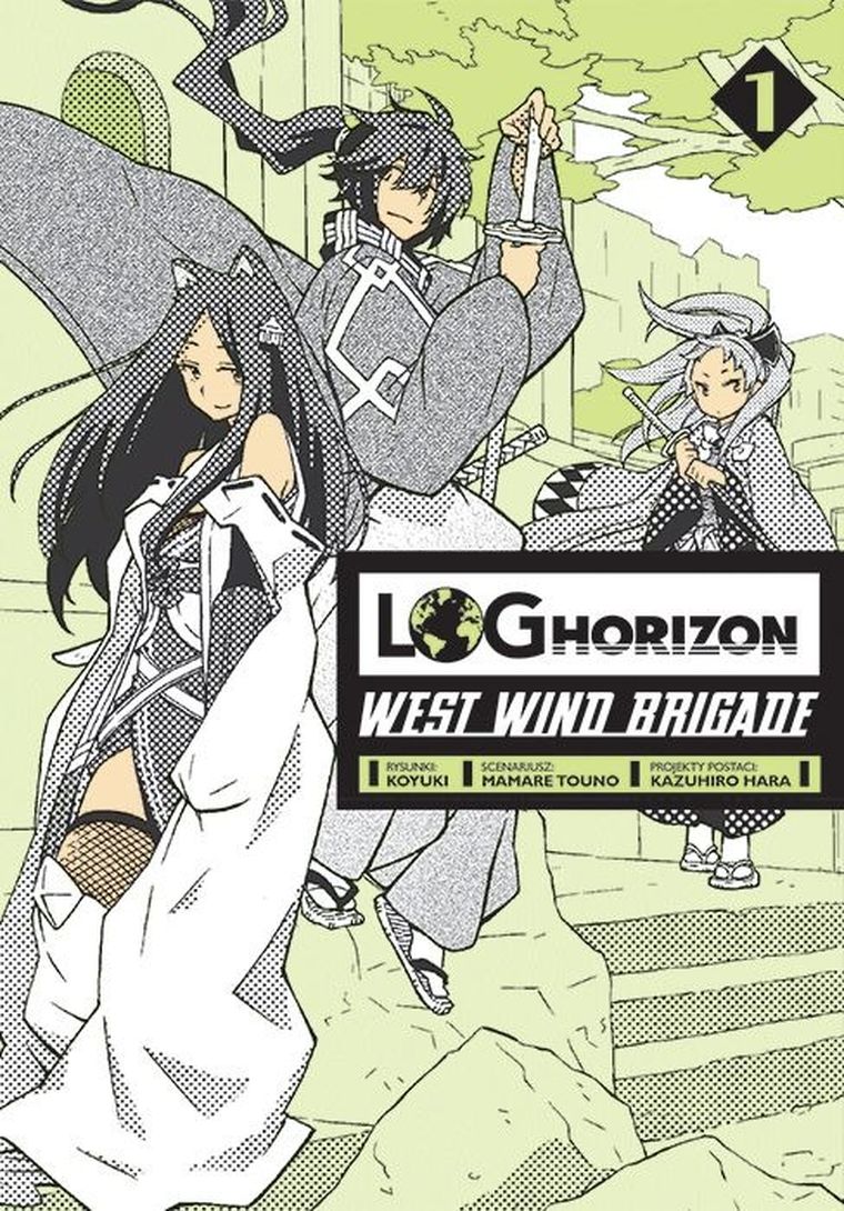 Log Horizon - West Wind Brigade. Tom 1