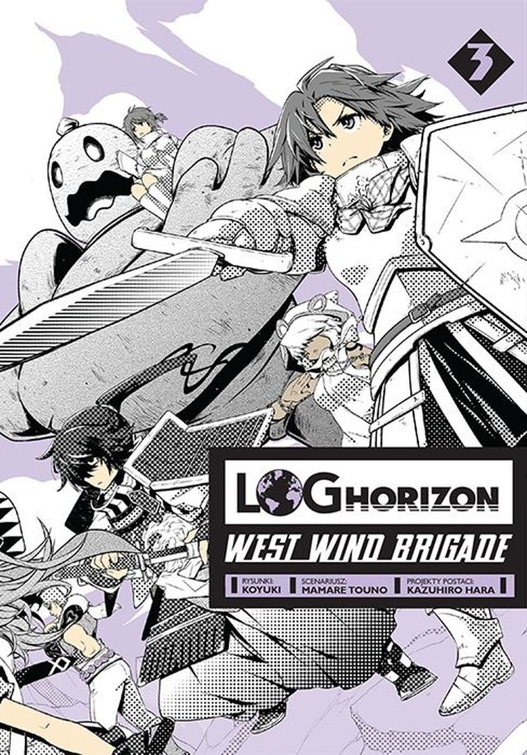 Log Horizon - West Wind Brigade. Tom 3