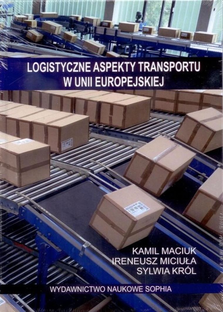 Logistyczne aspekty transportu w Unii Europejskiej