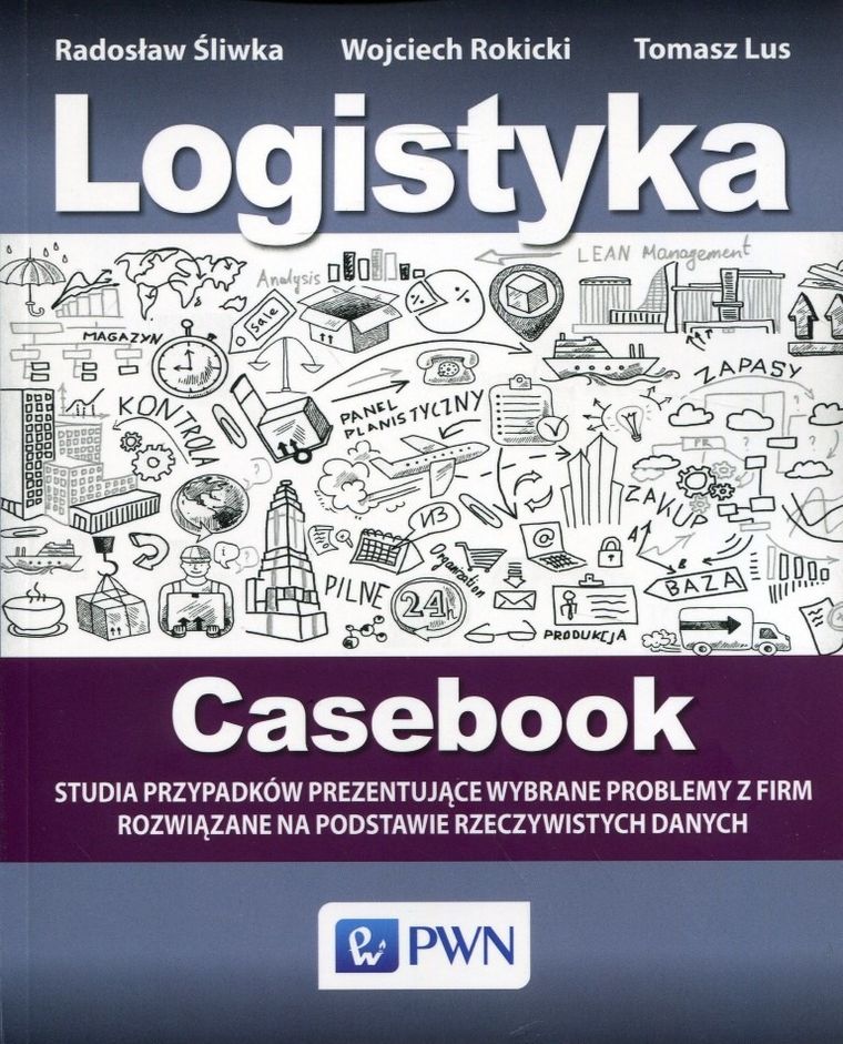 Logistyka. Casebook