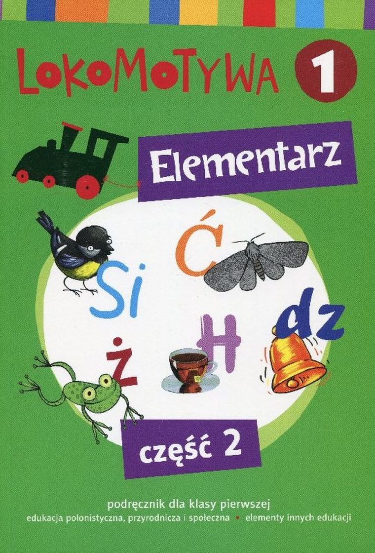 Lokomotywa 1. Elementarz. Część 2