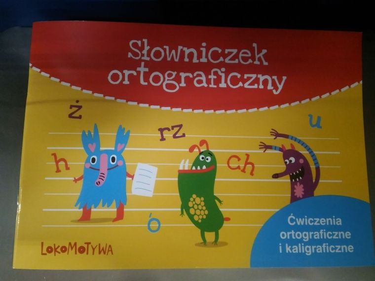Lokomotywa. Słowniczek ortograficzny. Ćwiczenia ortograficzne i kaligraficzne. Klasa 2 szkoły podstawowej