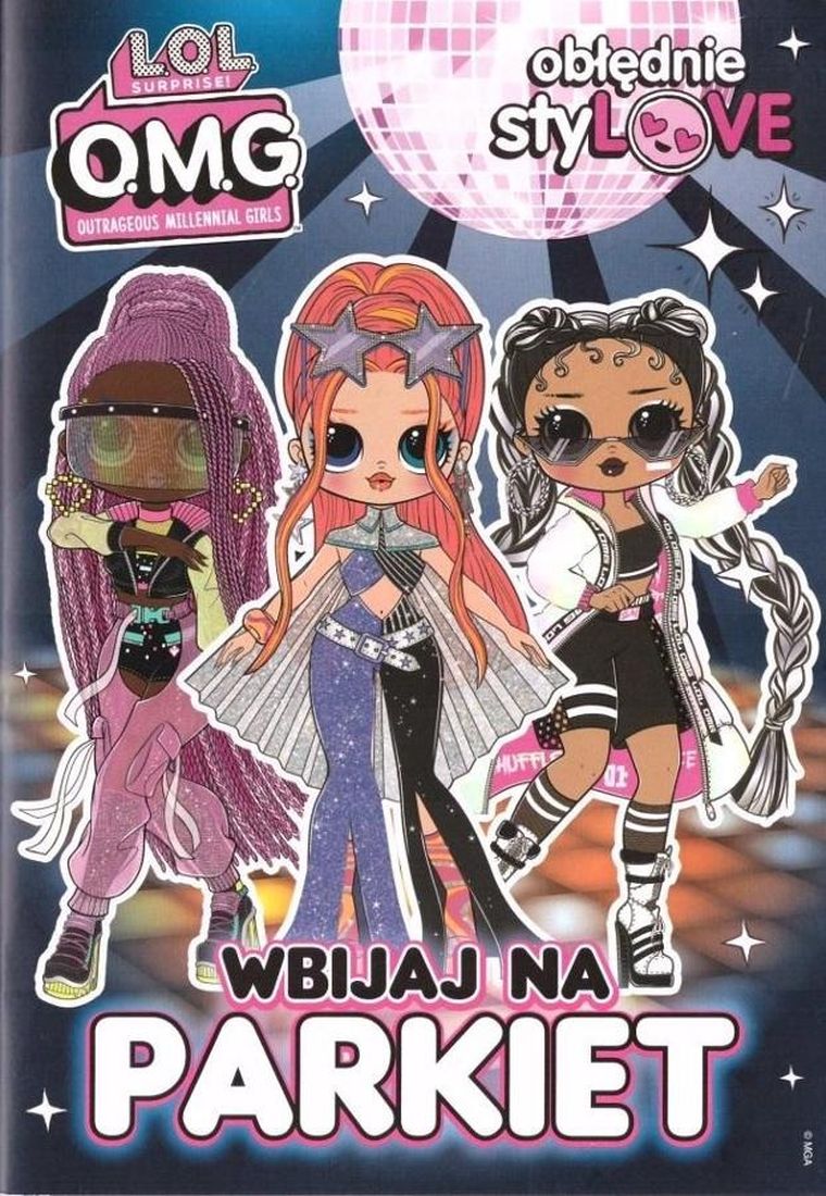LOL Surprise! OMG Obłędnie styLOVE