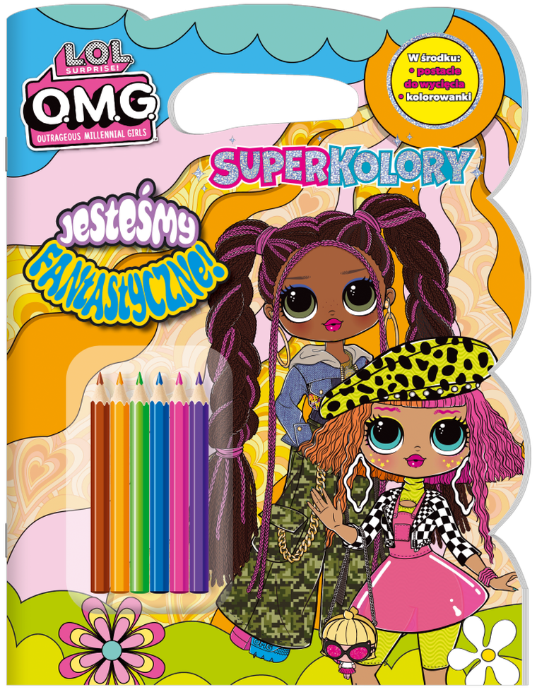 L.O.L. Surprise. Superkolory. Jesteśmy fantastyczne