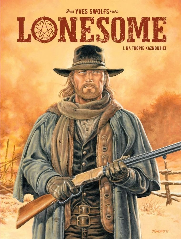 Lonesome. Tom 1. Na tropie kaznodziei