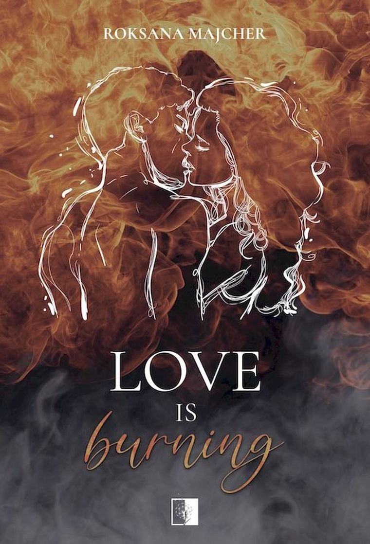 Love is burning