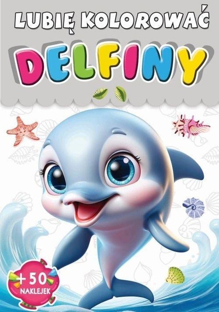 Lubię kolorować Delfiny