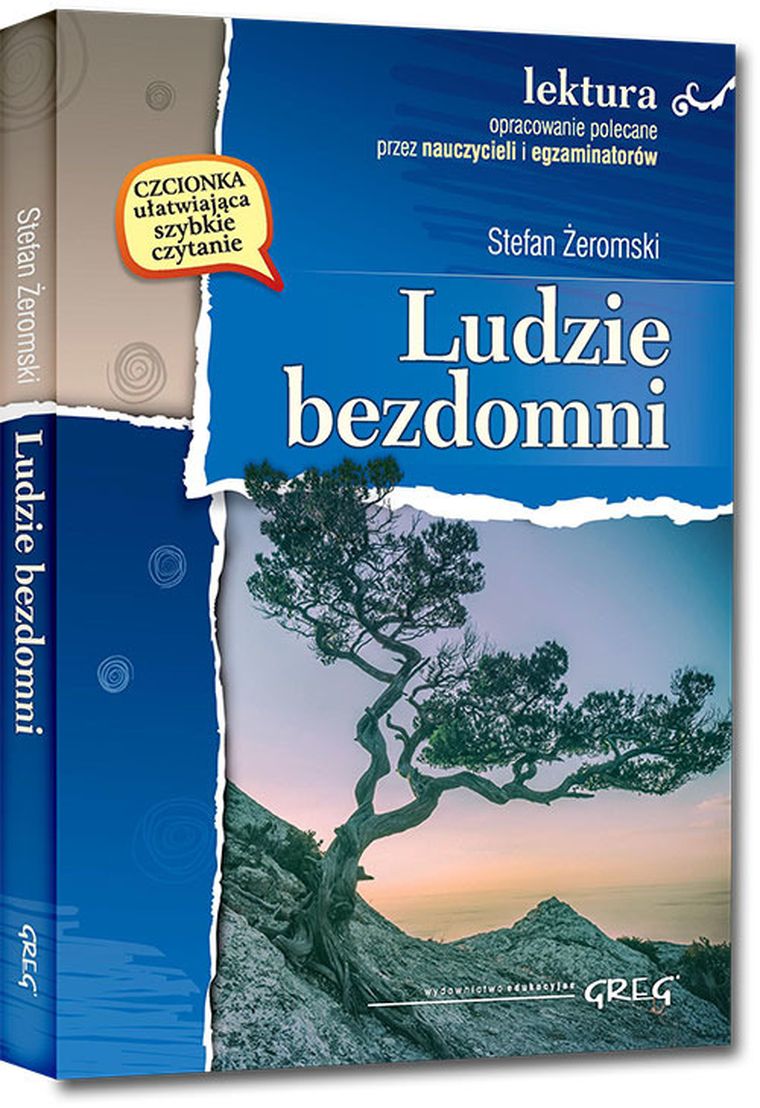 Ludzie bezdomni. Wydanie z opracowaniem i streszczeniem