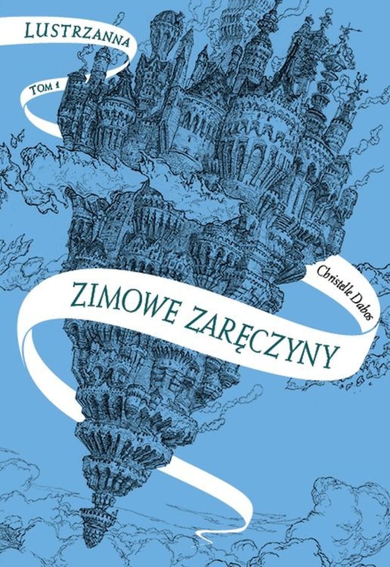 Lustrzanna. Tom 1. Zimowe zaręczyny