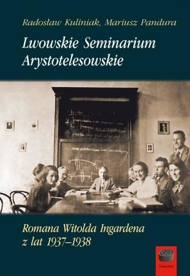 Lwowskie Seminarium Arystotelesowskie. Romana Witolda Ingardena z lat 1937-1938
