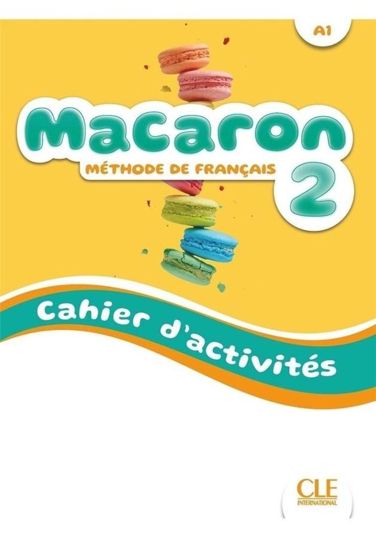 Macaron 2. Ćwiczenie do nauki francuskiego A1
