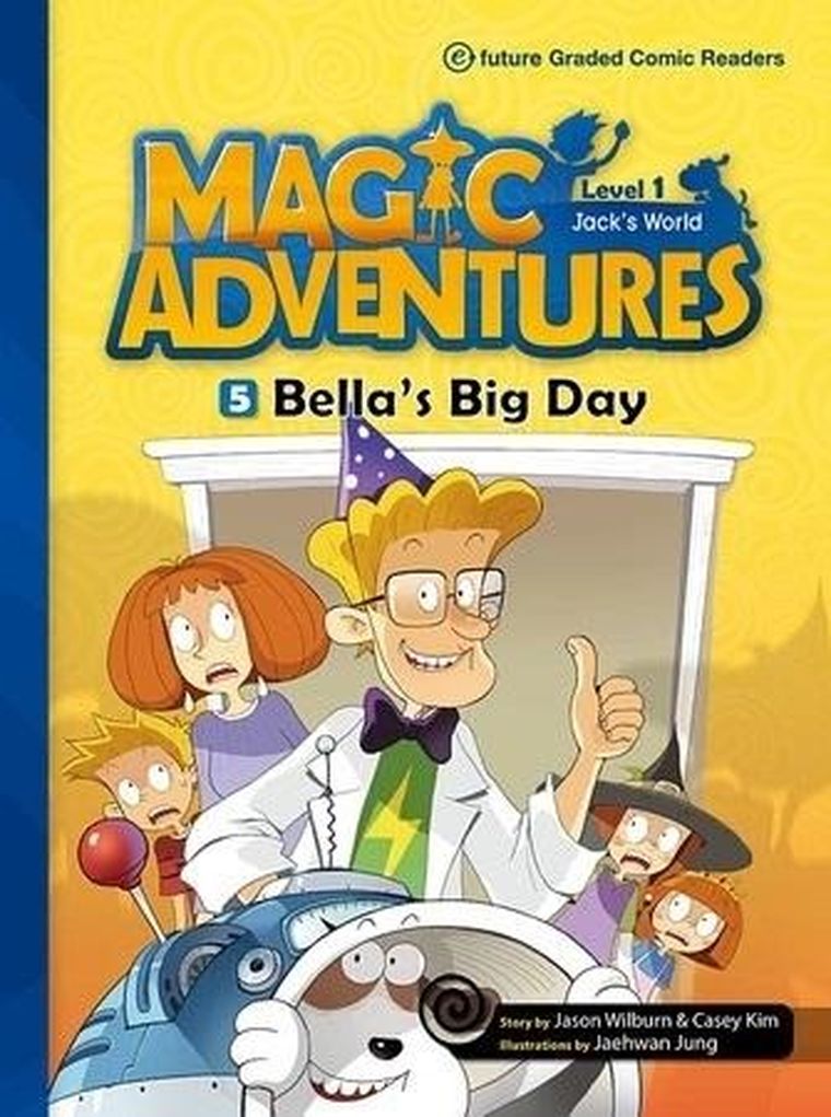Magic Adventures. Level 1. Część 5. Bella's Big Day + CD