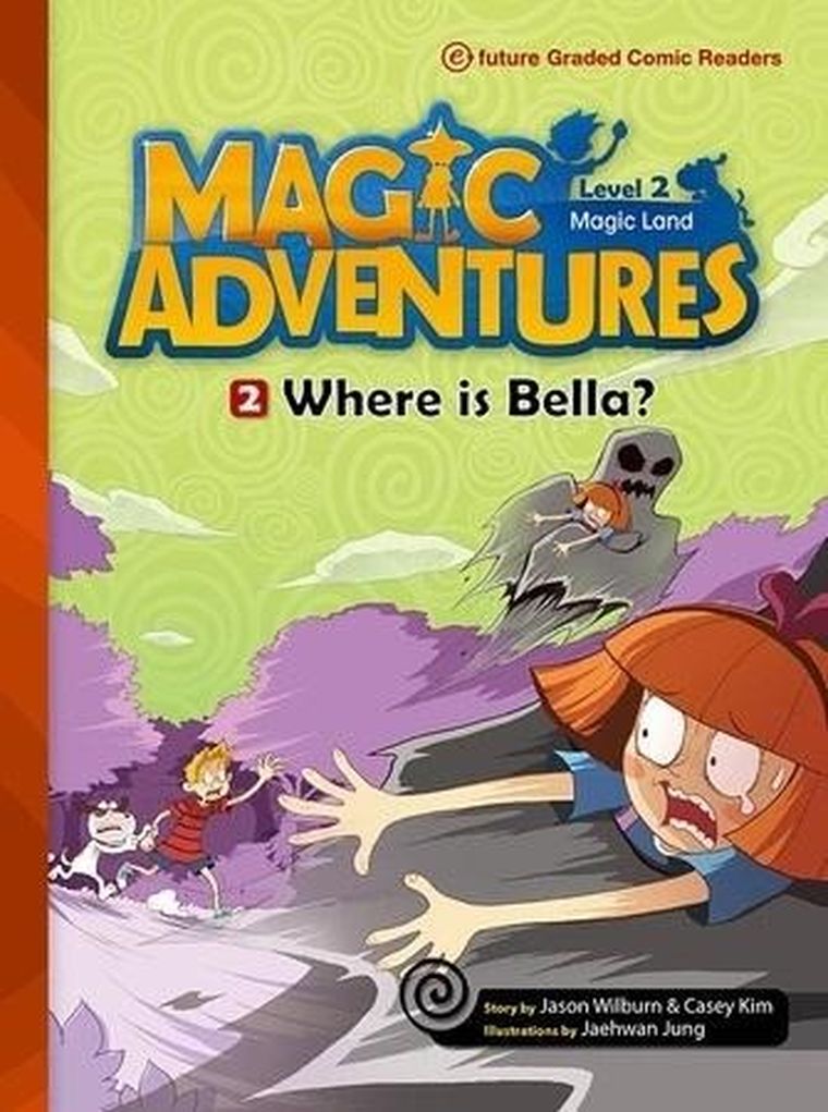 Magic Adventures. Level 2. Część 2. Where is Bella? + CD