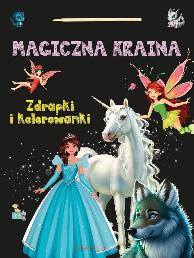 Magiczna kraina. Zdrapki i kolorowanki