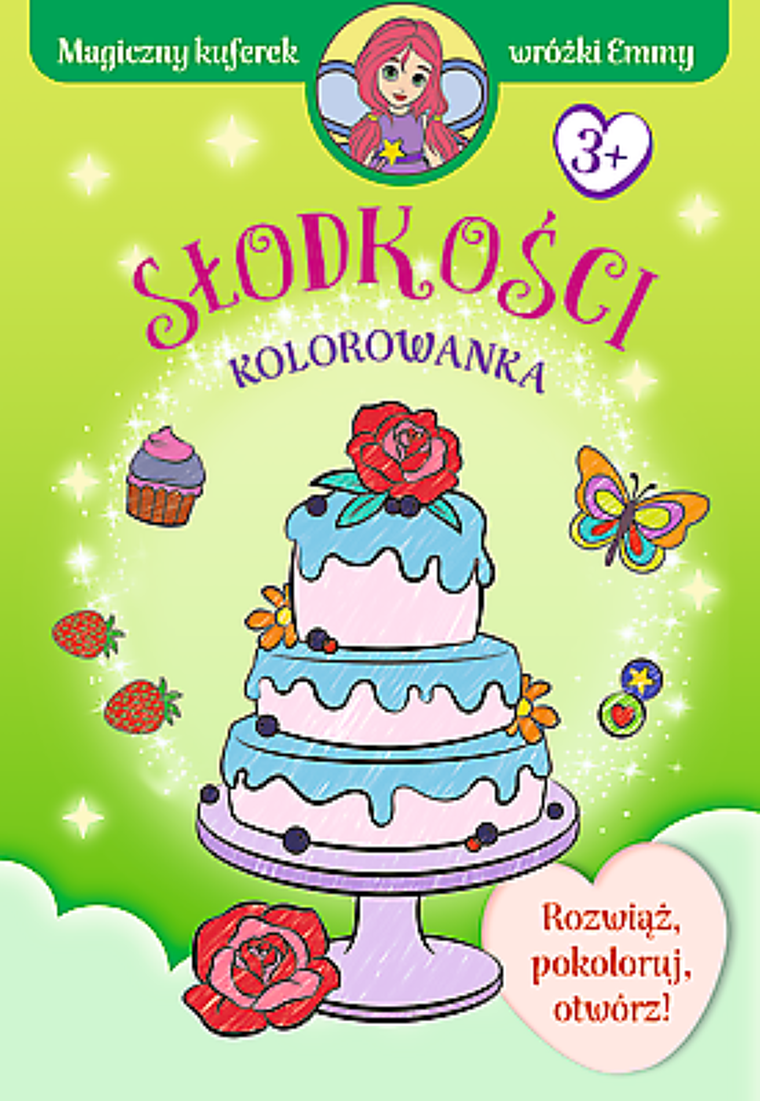 Magiczny kuferek wróżki Emmy. Rozwiąż, pokoloruj, otwórz! Słodkości