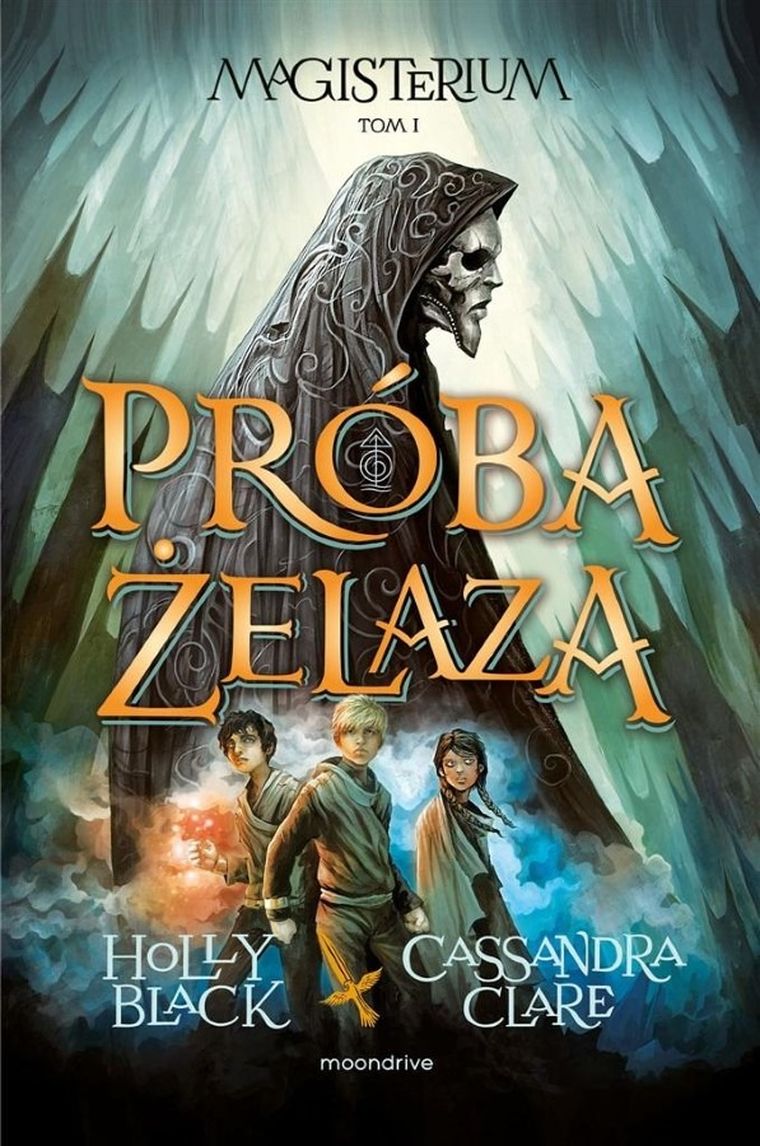 Magisterium. Tom 1. Próba żelaza