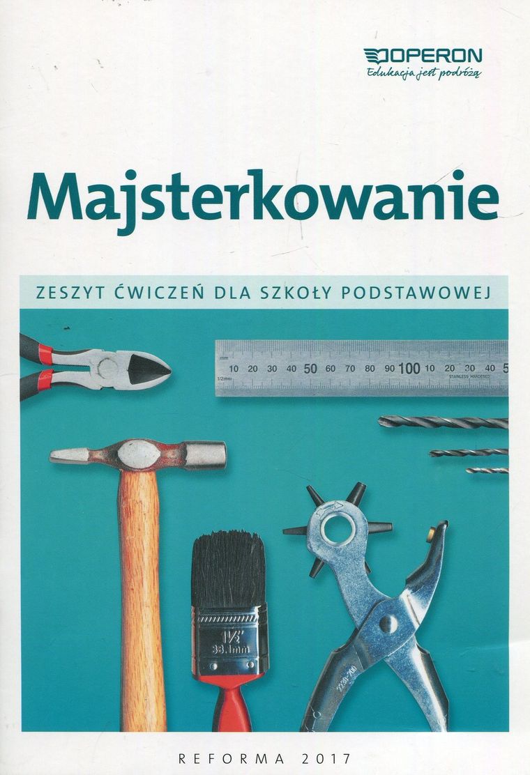 Majsterkowanie. Zeszyt ćwiczeń